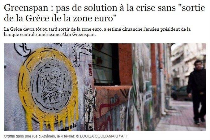Greenspan : pas de solution à la crise sans "sortie de la Grèce de la zone Euro"